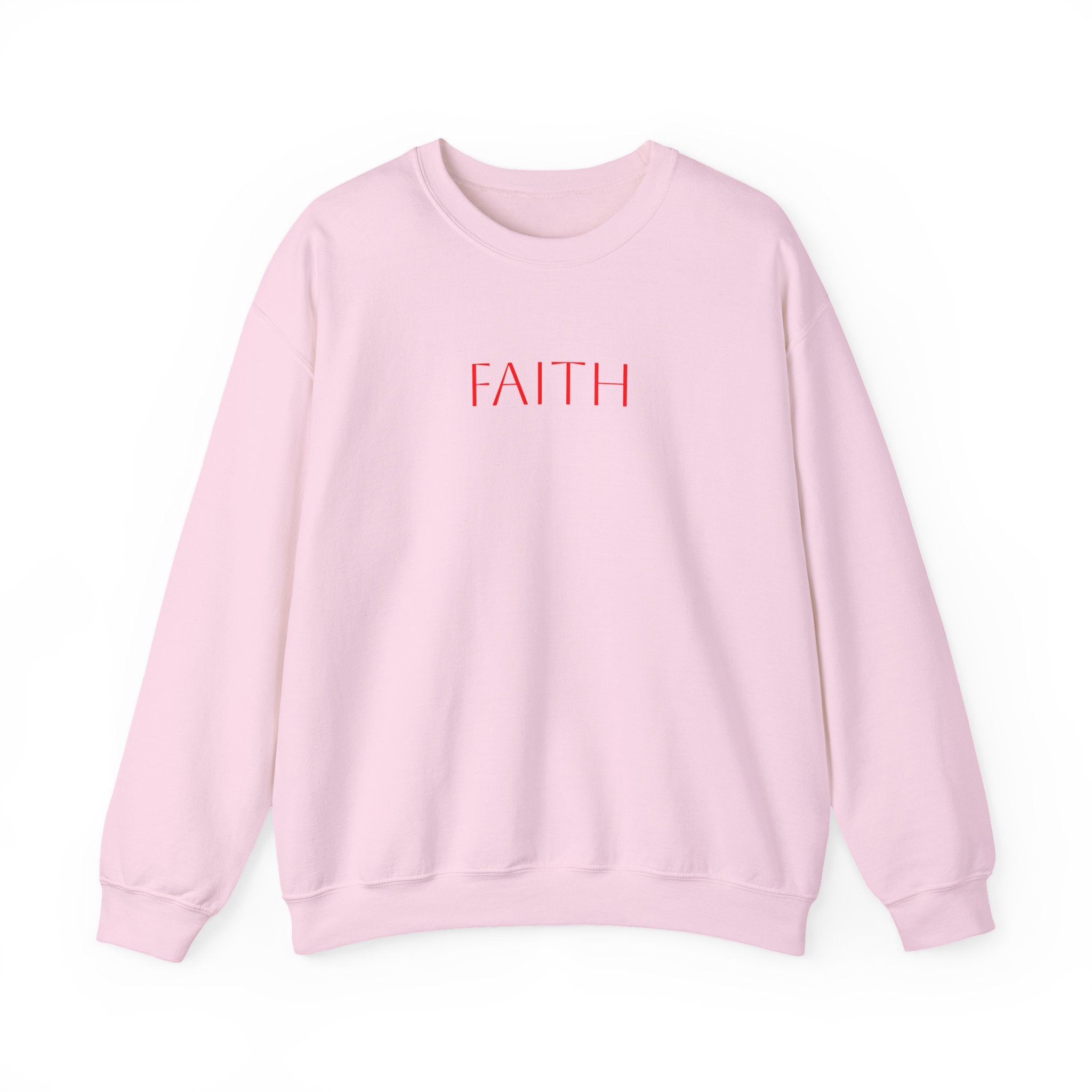 Faith Crewneck Sweatshirt — Minimal Inspirational Pullover