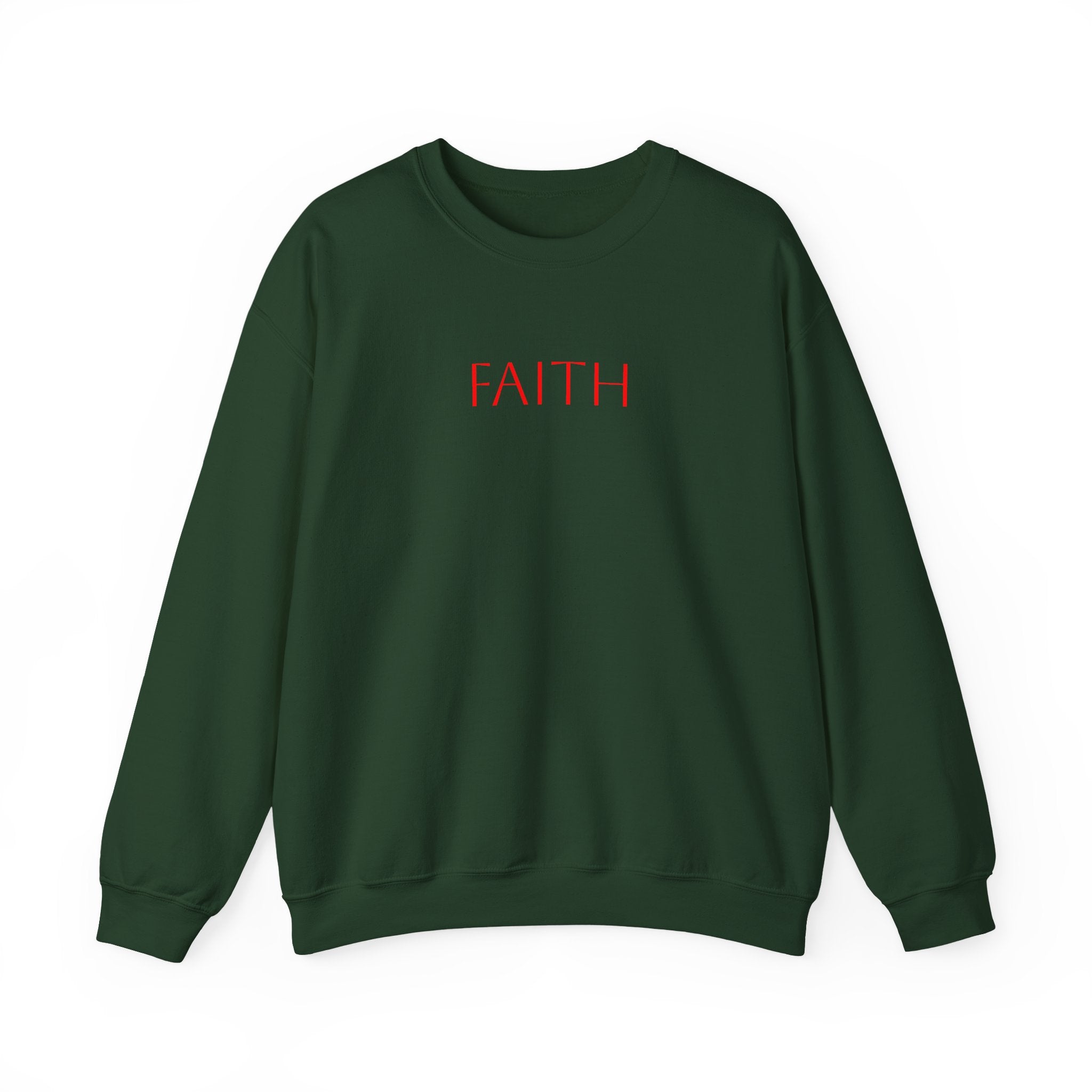 Faith Crewneck Sweatshirt — Minimal Inspirational Pullover