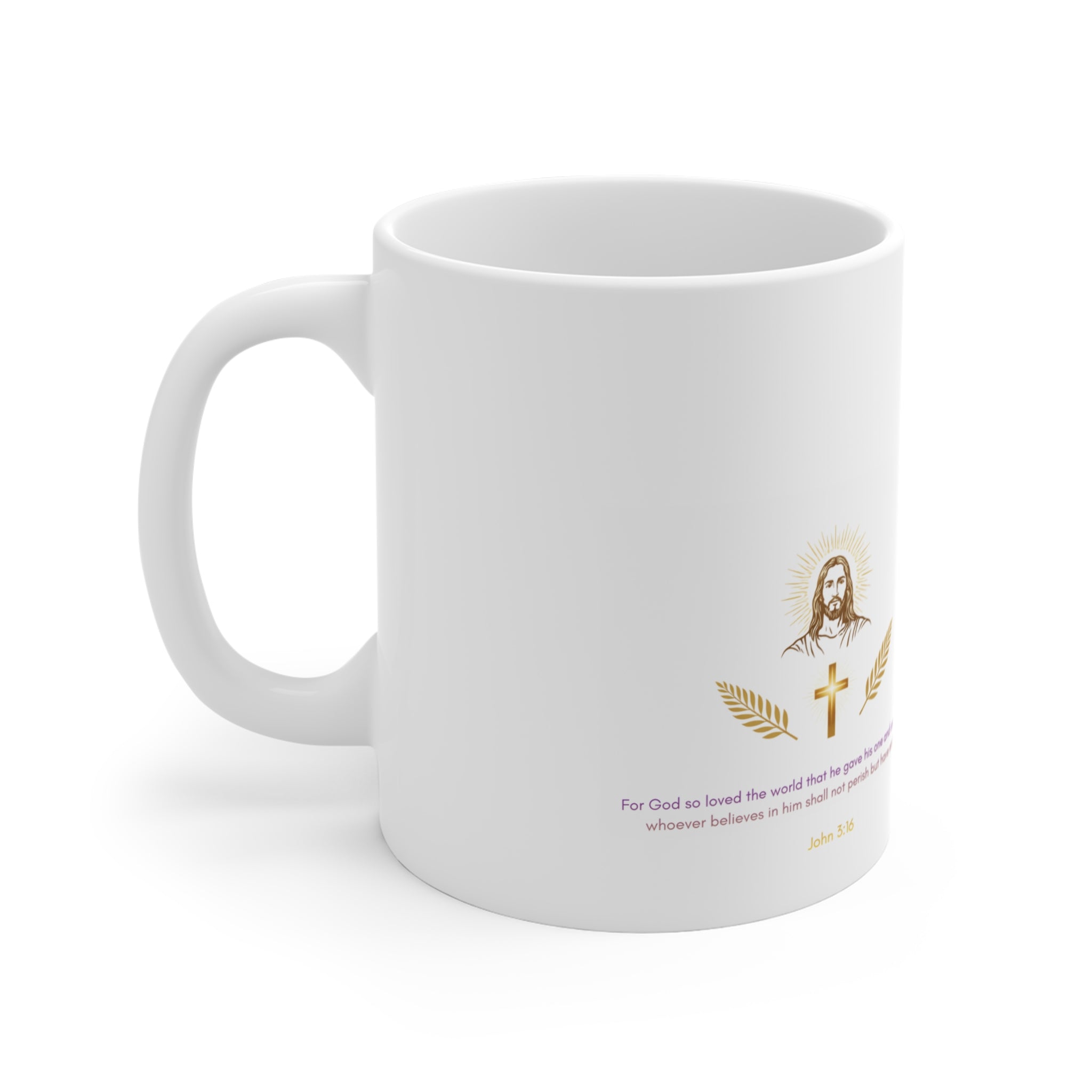Christian Faith 11oz Mug — John 3:16 Jesus Coffee Mug