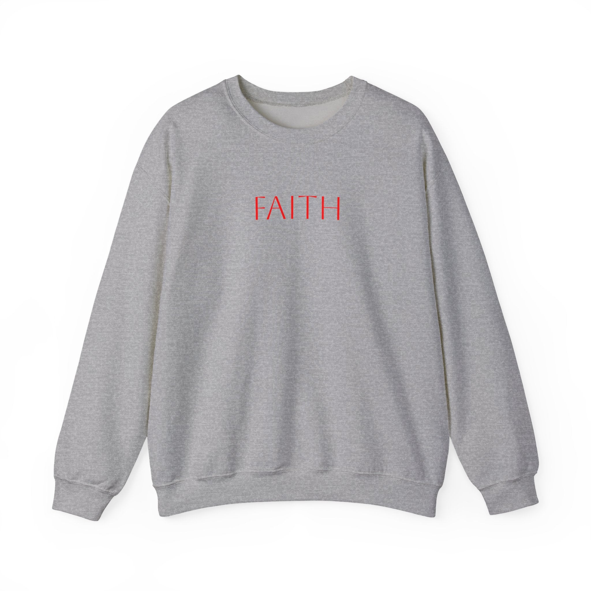 Faith Crewneck Sweatshirt — Minimal Inspirational Pullover