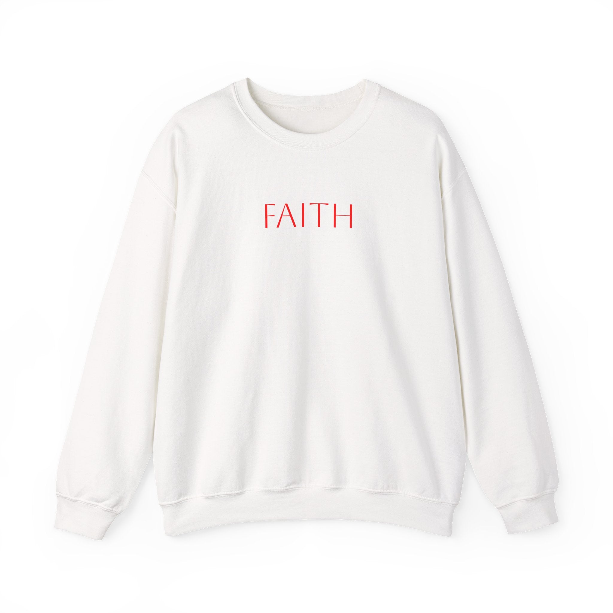 Faith Crewneck Sweatshirt — Minimal Inspirational Pullover