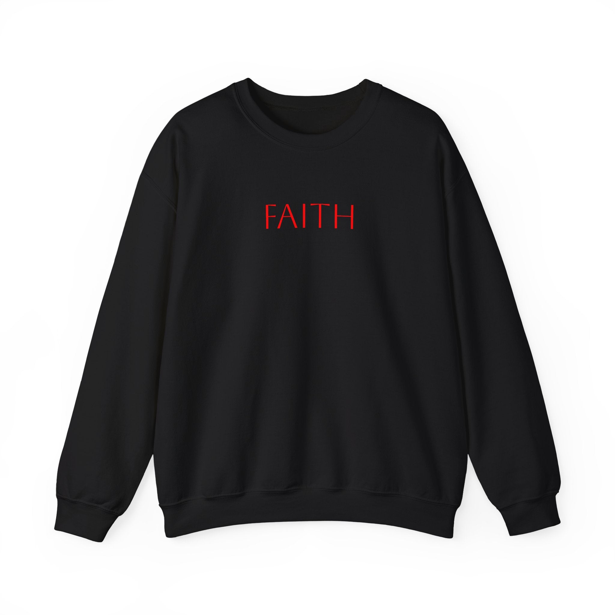 Faith Crewneck Sweatshirt — Minimal Inspirational Pullover